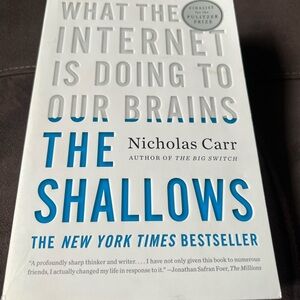 The Shallows by Nicholas Carr — White & Blue Paperback